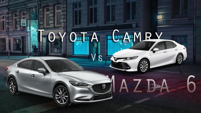 So sánh Mazda 6 và Toyota Camry