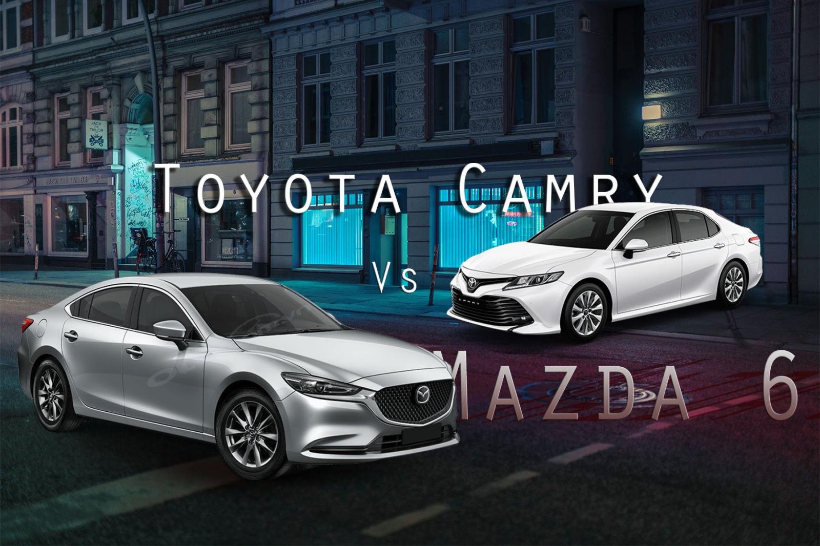 DM - Đặt lên bản cân Mazda 6 và Toyota Camry: đâu là 'king' trong phân khúc