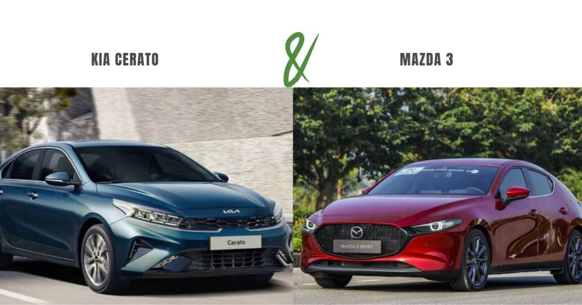 Mazda 3 và Cerato: Đâu mới là lựa chọn thông minh?